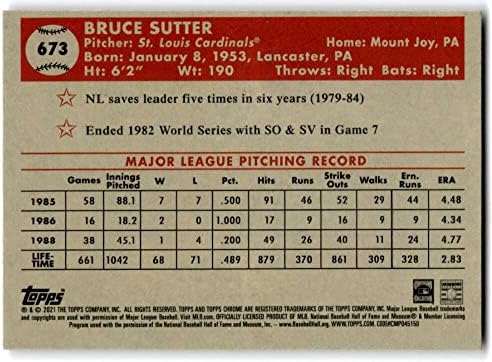 BRUCE SUTTER 2021 Topps Chrome Platinum Évforduló 673 NM+-MT+ MLB Baseball Bíborosok
